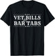 Vet Bills And Bar Tabs Funny Women Vintage Horse T-Shirt - T-Shirt | Black