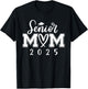 Senior Mom 25 Class of 2025 Graduation for Mom Mommy Mother T-Shirt - T-Shirt | Black
