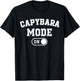 Capybara Mode On Costume Funny Giant Rodent Gift Animal Love T-Shirt - T-Shirt | Black