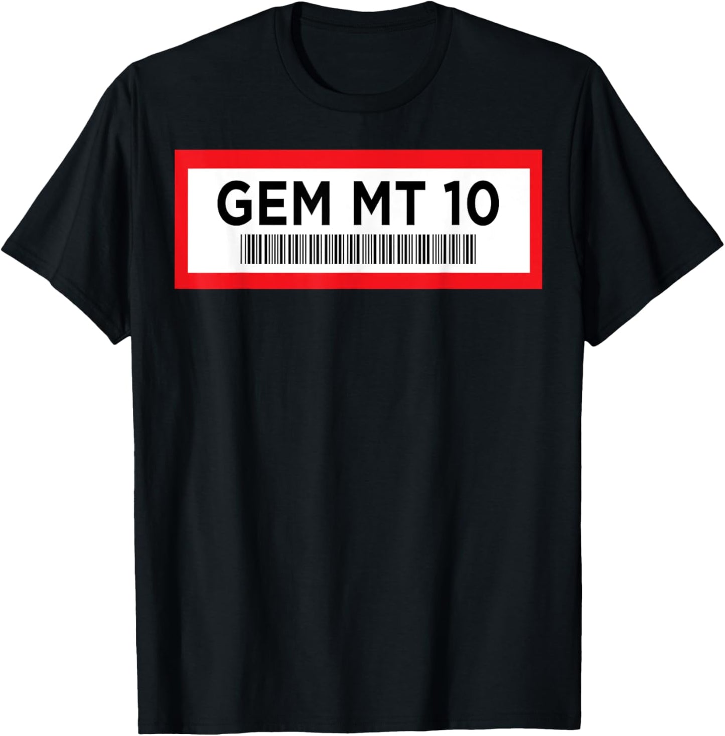 Gem Mint 10 Funny Sports Card Hobby Collector Grader Slab T-Shirt - T-Shirt | Black