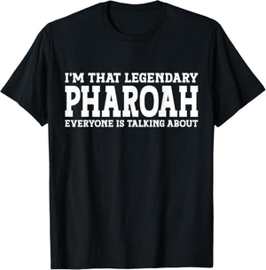 Pharoah Personal Name First Name Funny Pharoah T-Shirt - T-Shirt | Black