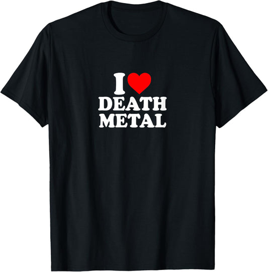 I Love Heart Death Metal Music Simple Cute Funny T-Shirt - T-Shirt | Black