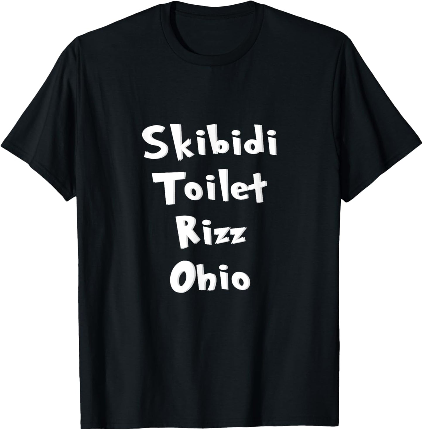 Skibidi Toilet Rizz Ohio Funny Saying Quotes For boy & girl T-Shirt - T-Shirt | Black