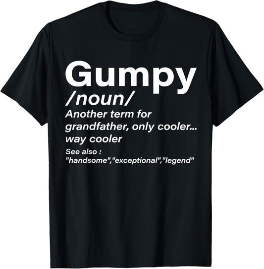 Gumpy Definition Grandpa Funny Men Women Boys Girls T-Shirt - T-Shirt | Black