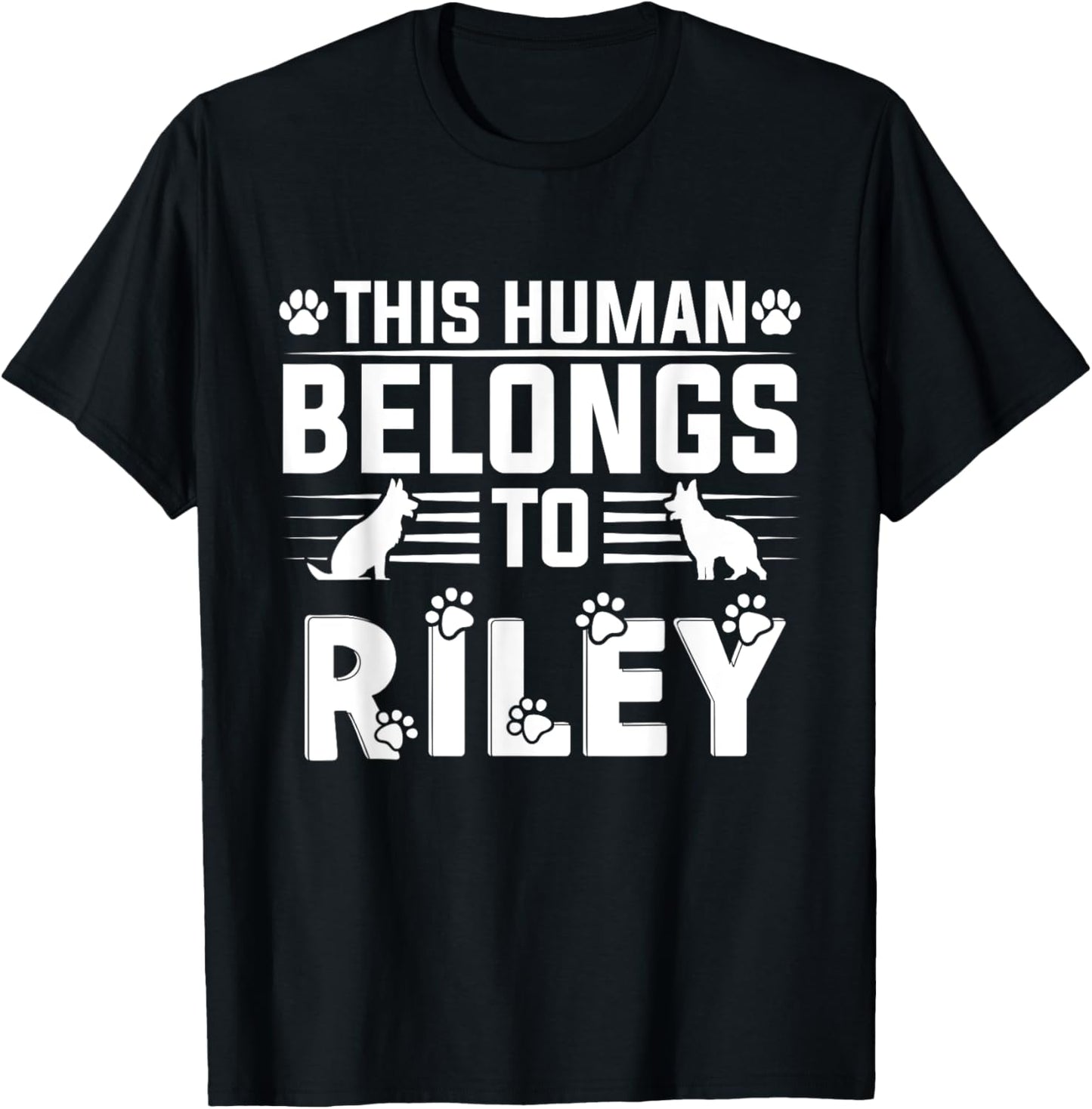 Dog Name Riley Personalised Gift This Human Belongs To a Dog T-Shirt - T-Shirt | Black