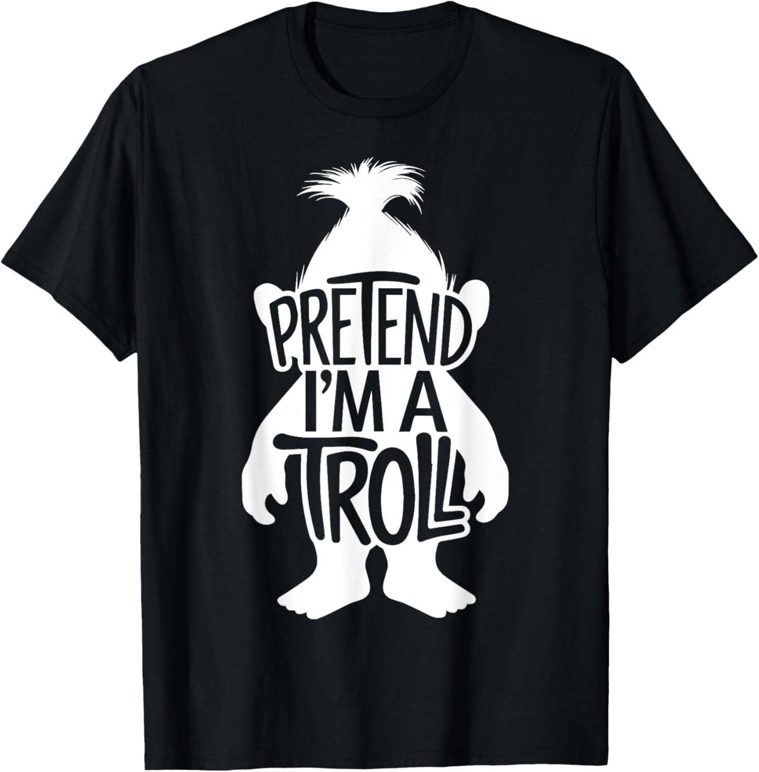 Funny Easy Adult Halloween Costumes Pretend I'm A Troll T-Shirt - T-Shirt | Black
