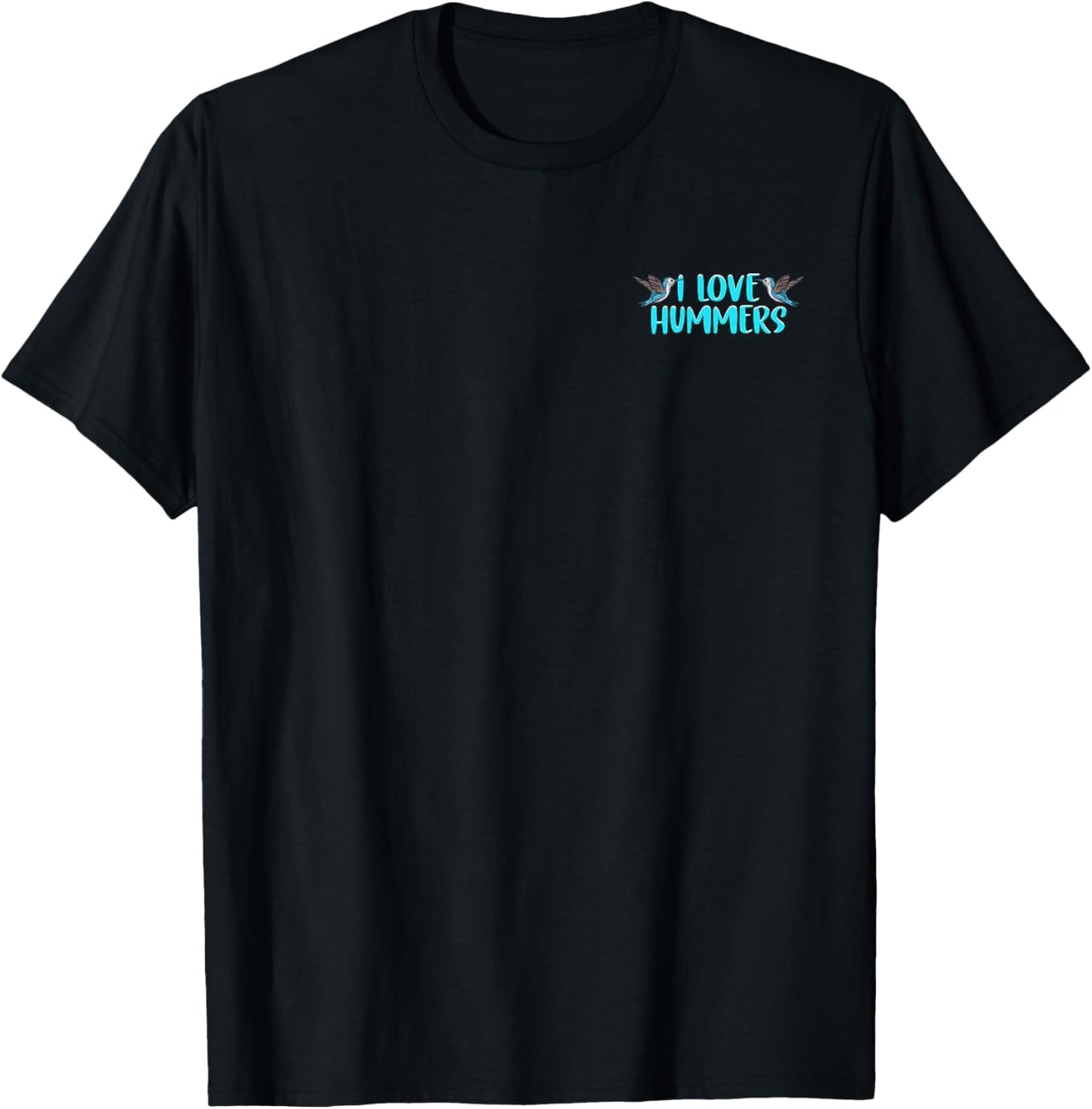 I Love Hummers Hummingbird Lover Minimalist T-Shirt - T-Shirt | Black