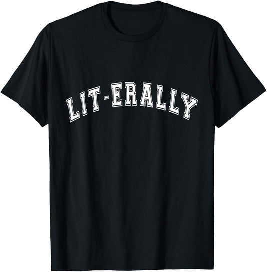 Literally Can't Even Just Popular Overused Phrase Funny T-Shirt - T-Shirt | Black