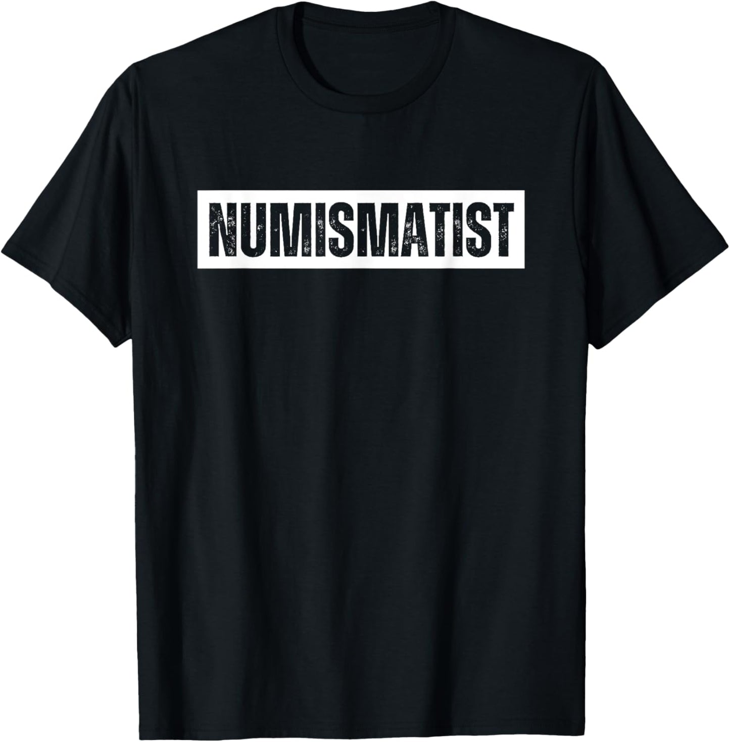 Numismatist Vintage Retro Numismatics T-Shirt - T-Shirt | Black