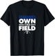 Cape Coral High School Own the Field T-Shirt - T-Shirt | Black