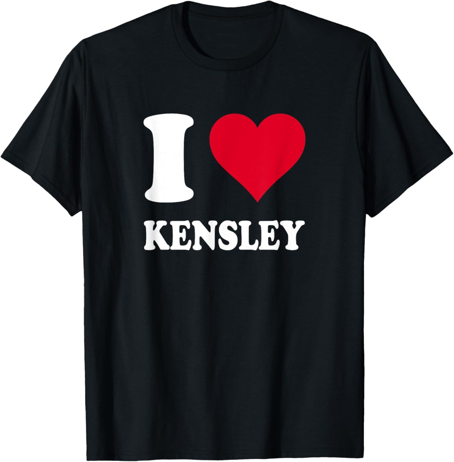 Red Heart I Love Kensley T-Shirt - T-Shirt | Black