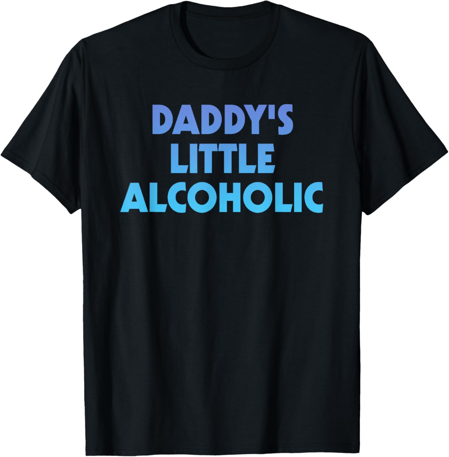 Daddy's Little Alcoholic Retro Funny Wine Lovers T-Shirt - T-Shirt | Black