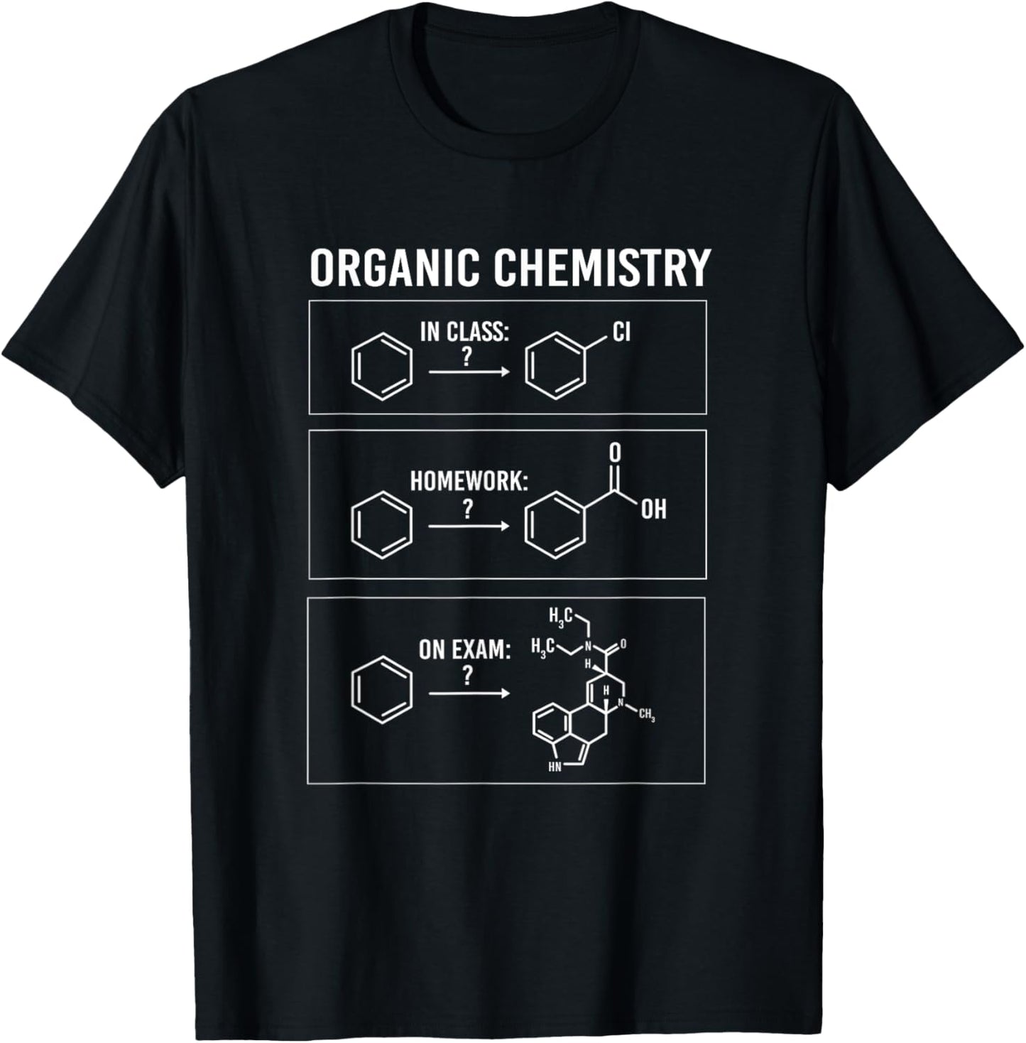 Funny Organic Chemistry For Chemistry Student T-Shirt - T-Shirt | Black