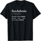 Sysadmin Definition System Administrator Men Women T-Shirt - T-Shirt | Black