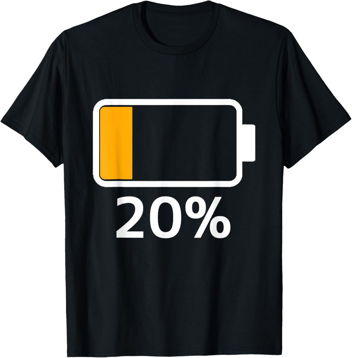 Battery 20% Charged Energy Battery low dead T-Shirt - T-Shirt | Black