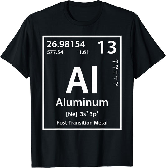 Funny Aluminum Chemical Element Periodic Table T-Shirt - T-Shirt | Black