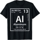 Funny Aluminum Chemical Element Periodic Table T-Shirt - T-Shirt | Black