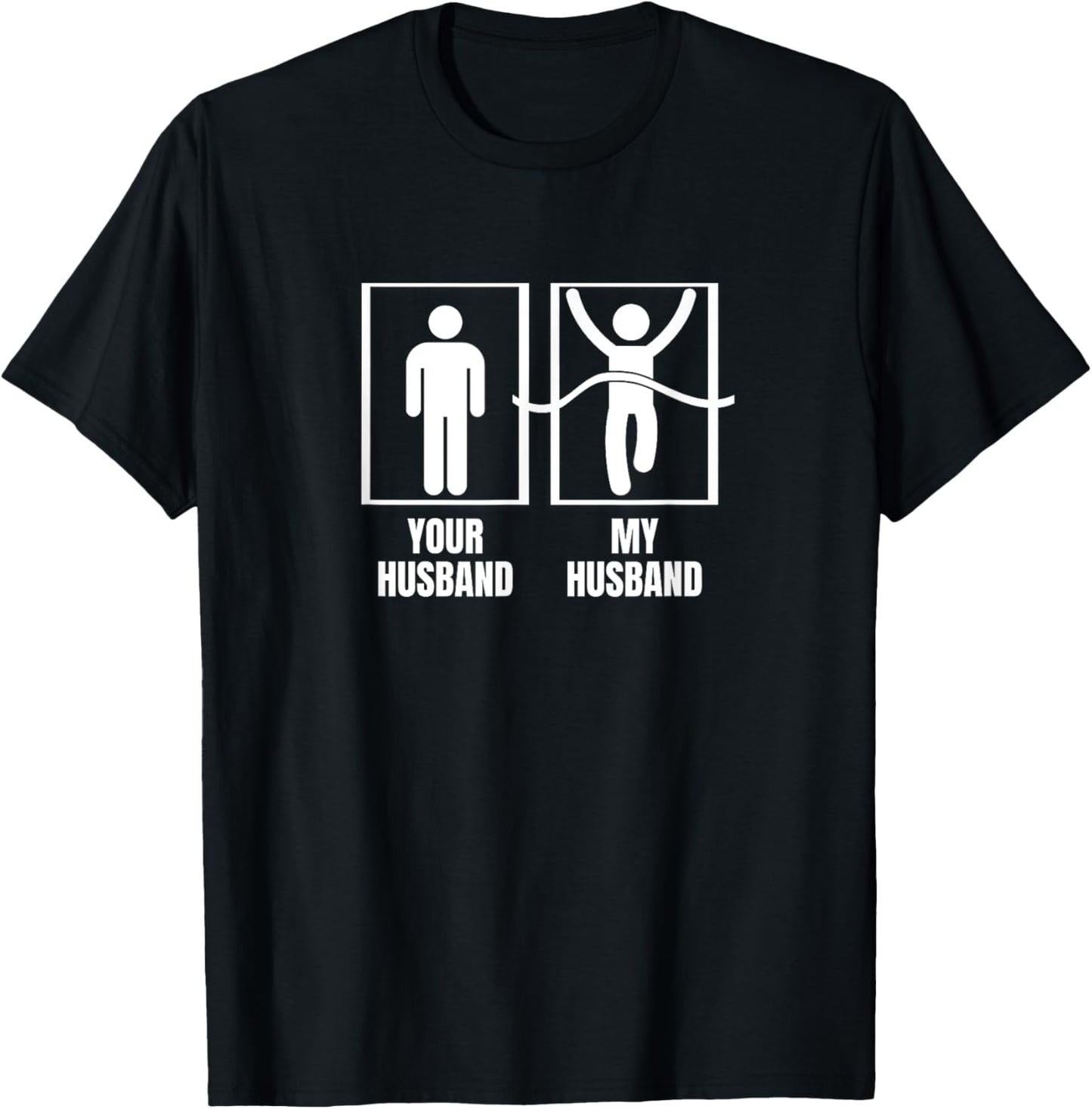 Running Your Husband My Husband Funny Wife Marathon T-Shirt - T-Shirt | Black