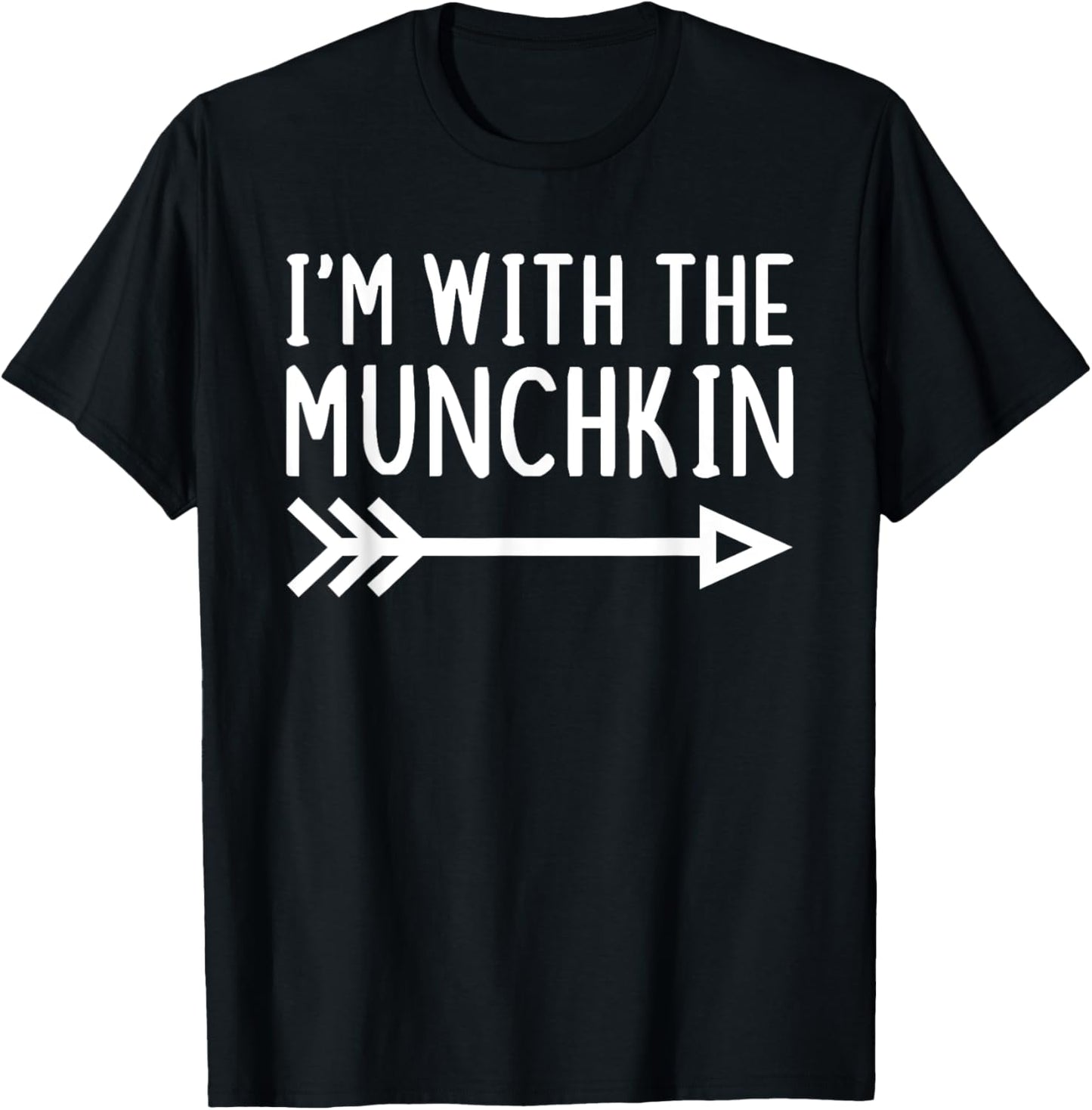 I'm With The Munchkin Funny Matching Halloween Costume T-Shirt - T-Shirt | Black