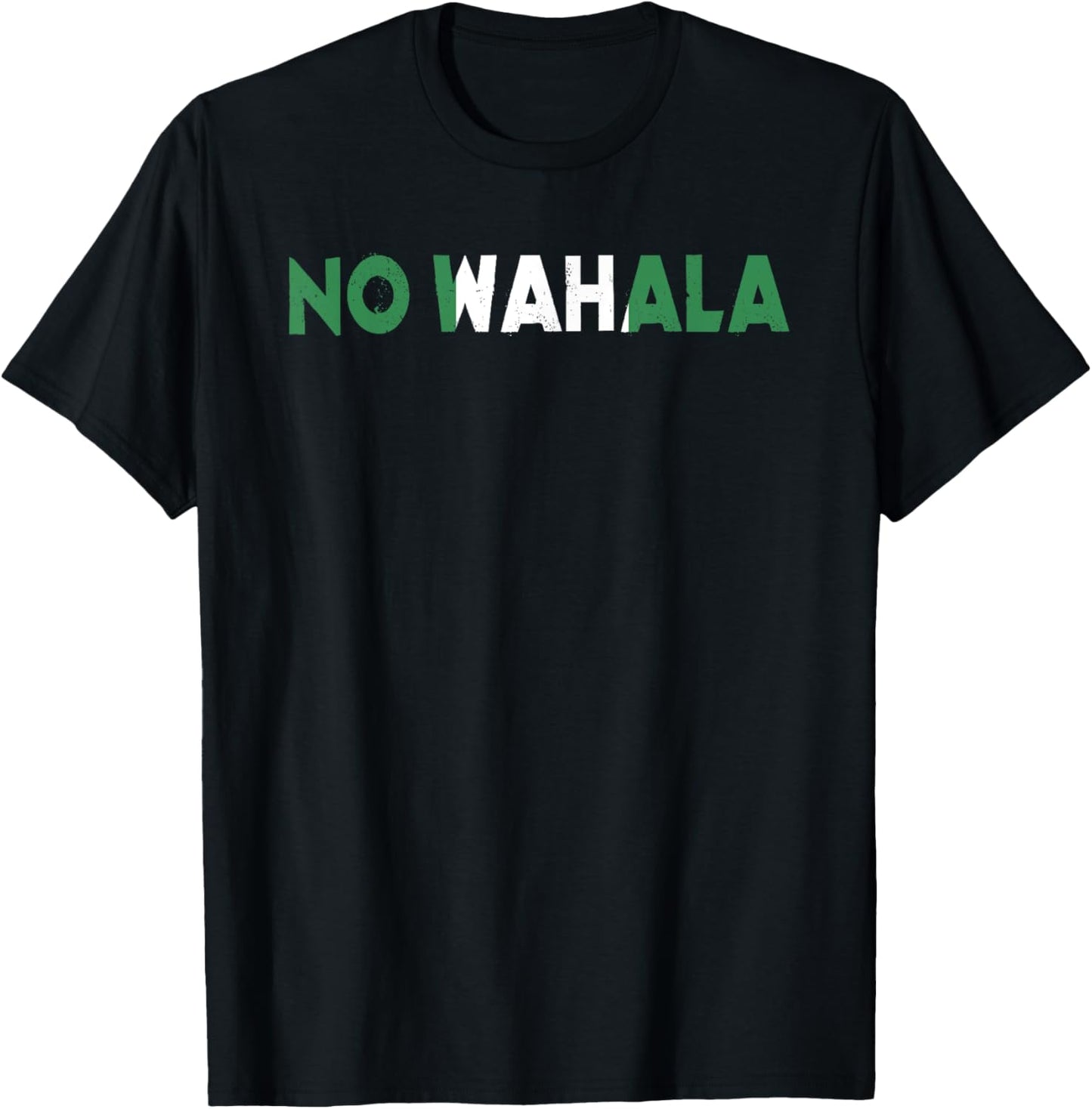 No Wahala Funny Nigeria Saying Nigerian Word For No Problem T-Shirt - T-Shirt | Black