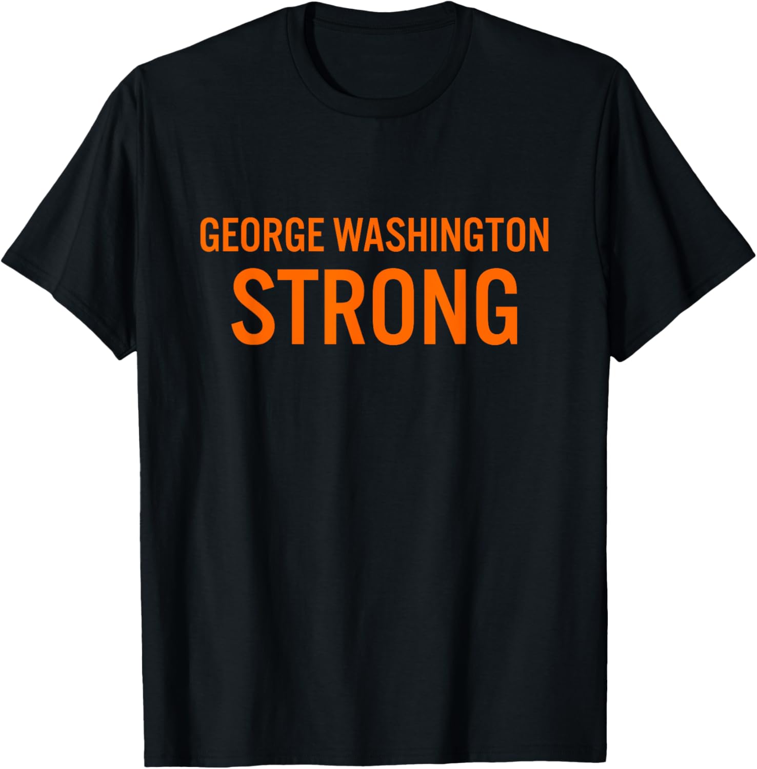 George Washington High School Strong T-Shirt - T-Shirt | Black