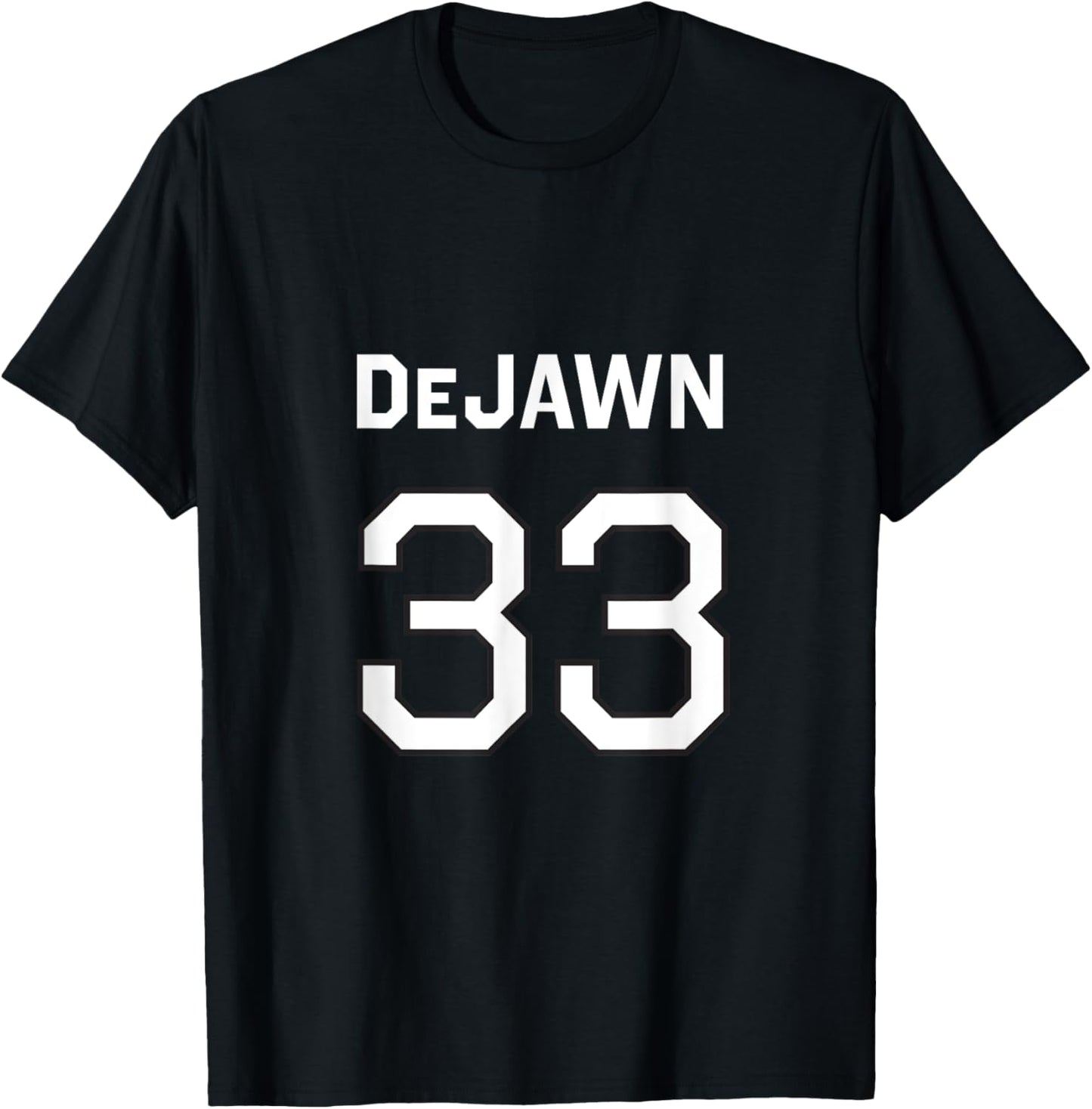 DeJAWN - Funny DeJAWN Design T-Shirt - T-Shirt | Black