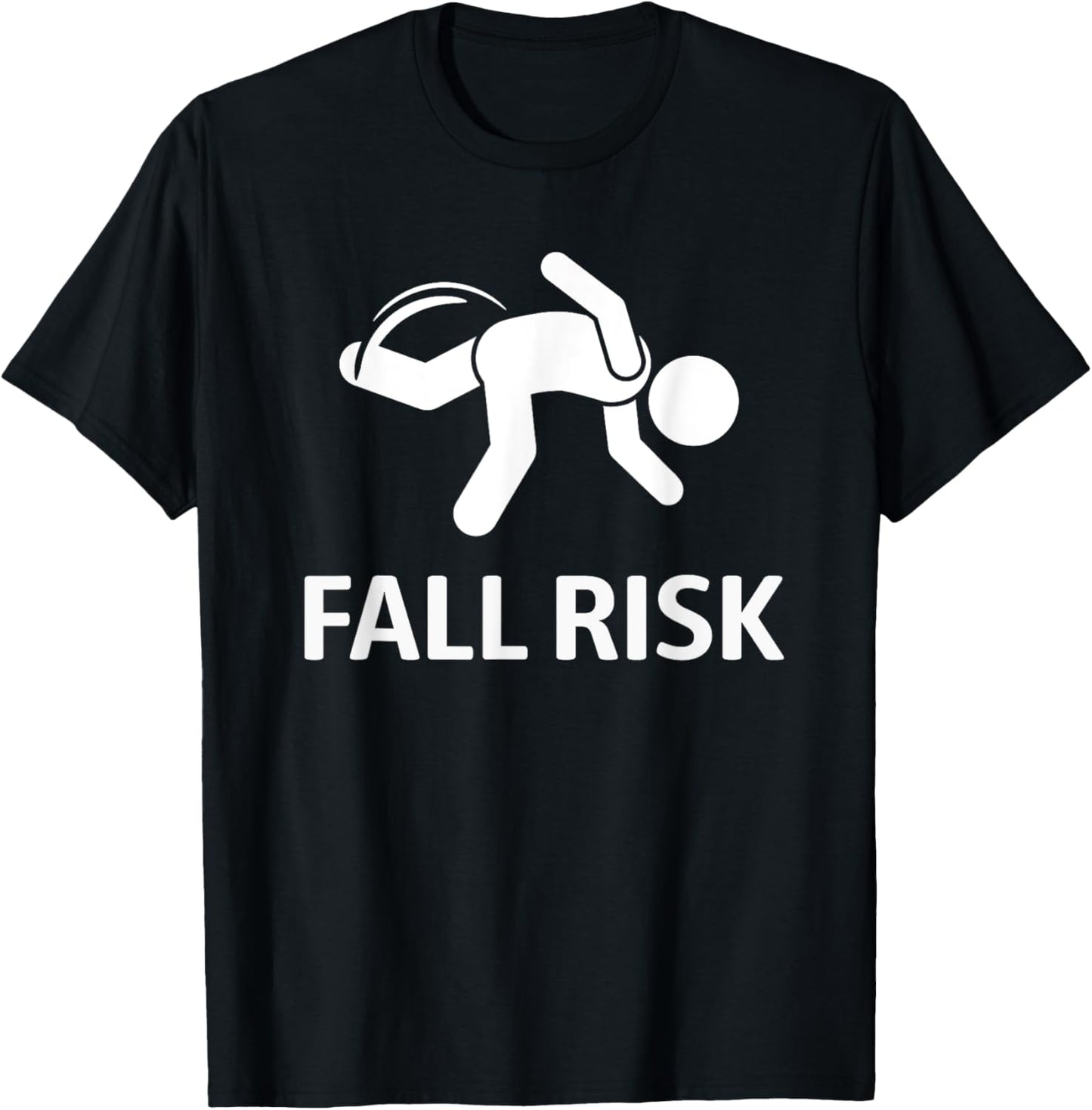 Fall Risk Balance Issues Funny T-Shirt - T-Shirt | Black