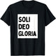 Soli Deo Gloria - Minimalist Christian Religious Jesus T-Shirt - T-Shirt | Black
