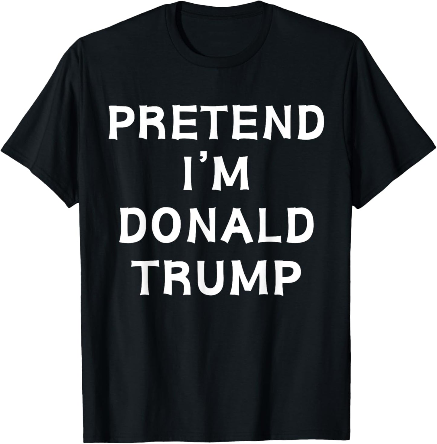 Funny Halloween Lazy Costume Pretend I'm Donald Trump 2024 T-Shirt - T-Shirt | Black