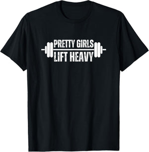 Pretty Girls Lift Heavy Weightlifter women gym barbell T-Shirt - T-Shirt | Black