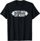 Pretty Girls Lift Heavy Weightlifter women gym barbell T-Shirt - T-Shirt | Black