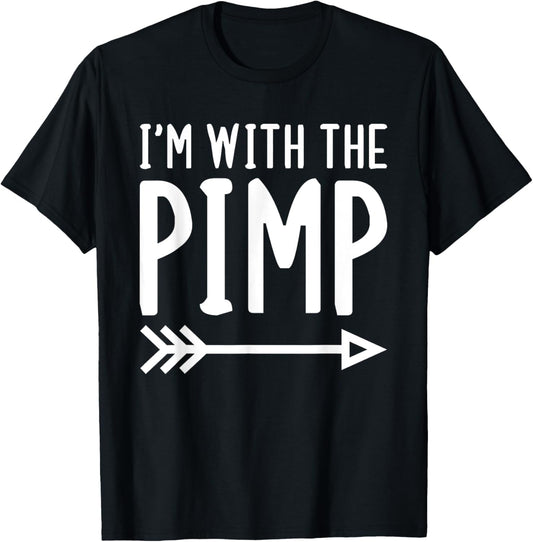 I'm With The Pimp Funny Matching Halloween Couple Costume T-Shirt - T-Shirt | Black