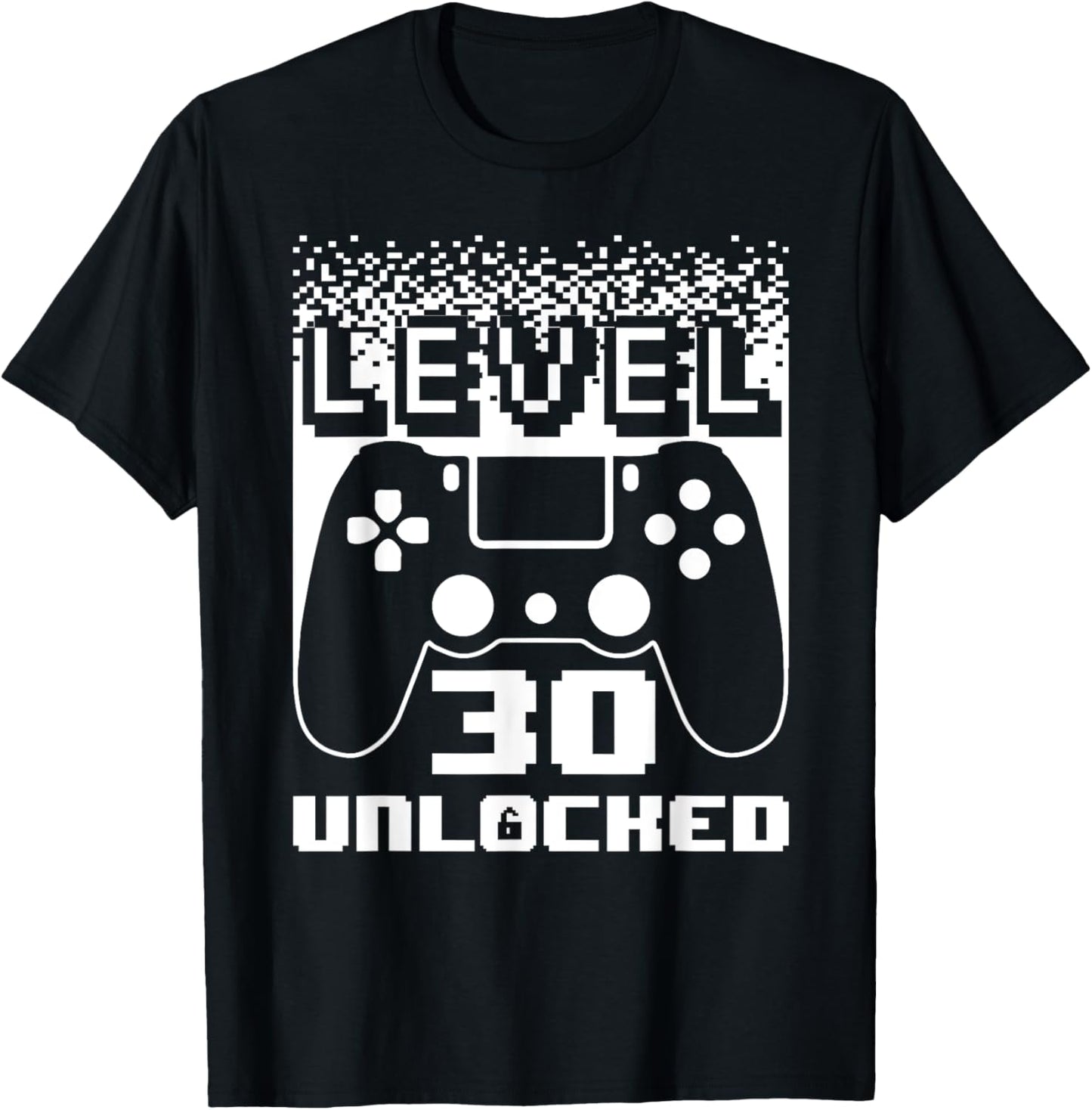 30th Birthday Level 30 Unlocked Gamer 30 Year Old T-Shirt - T-Shirt | Black