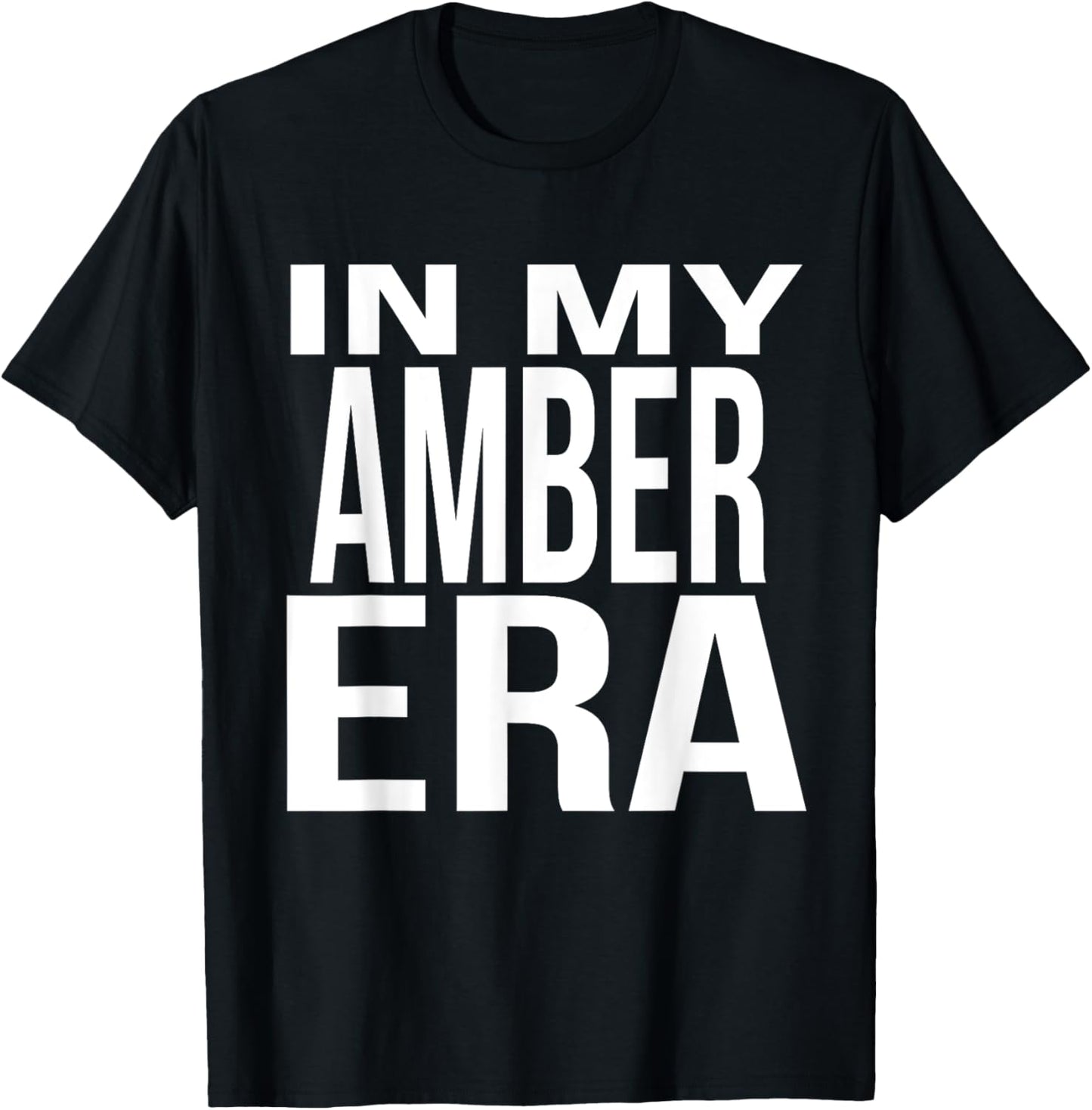 In My Amber Era Family Reunion Squad First Last Name T-Shirt - T-Shirt | Black