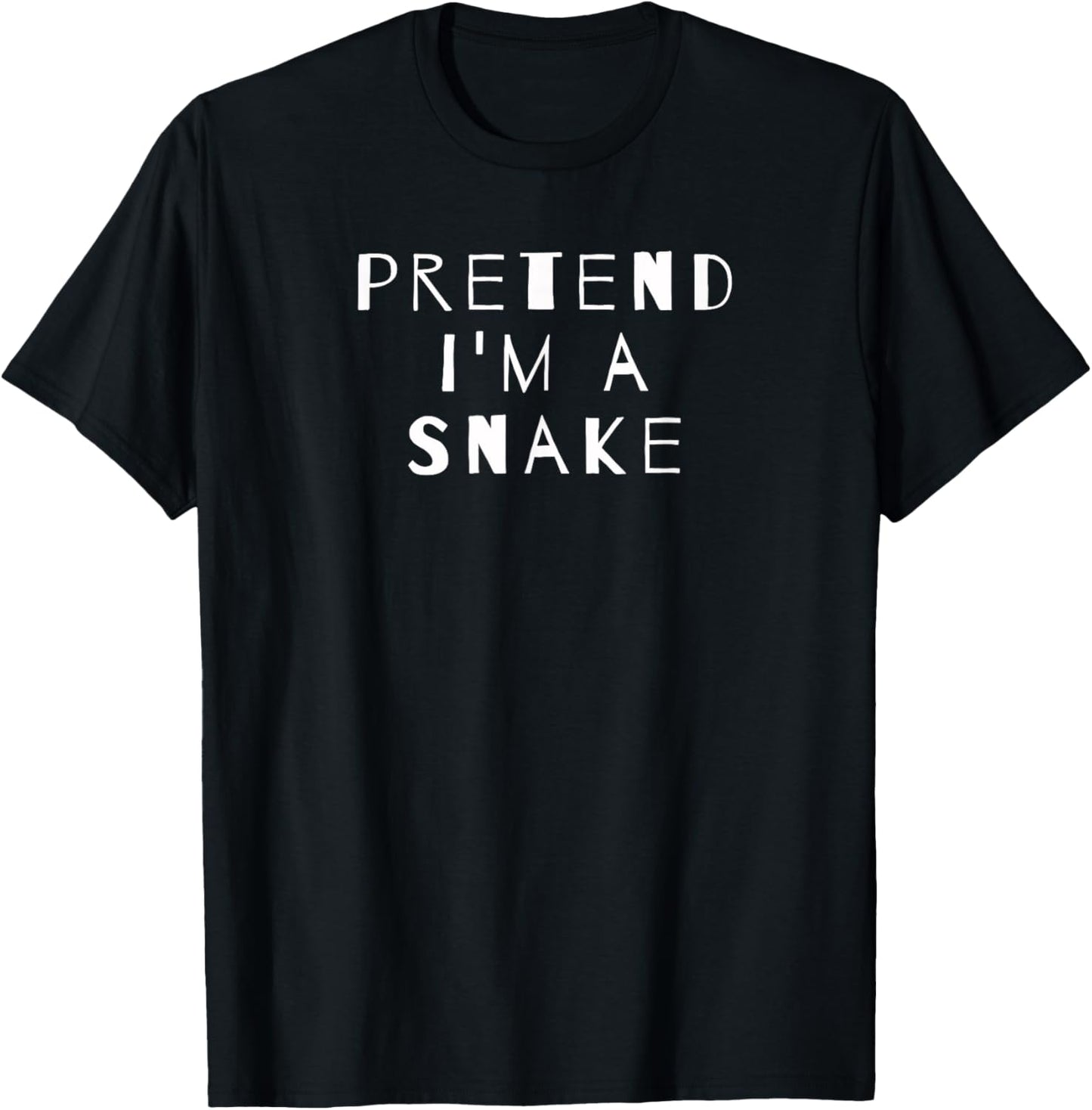 Pretend I'm A Snake Costume Party Sarcastic T-Shirt - T-Shirt | Black