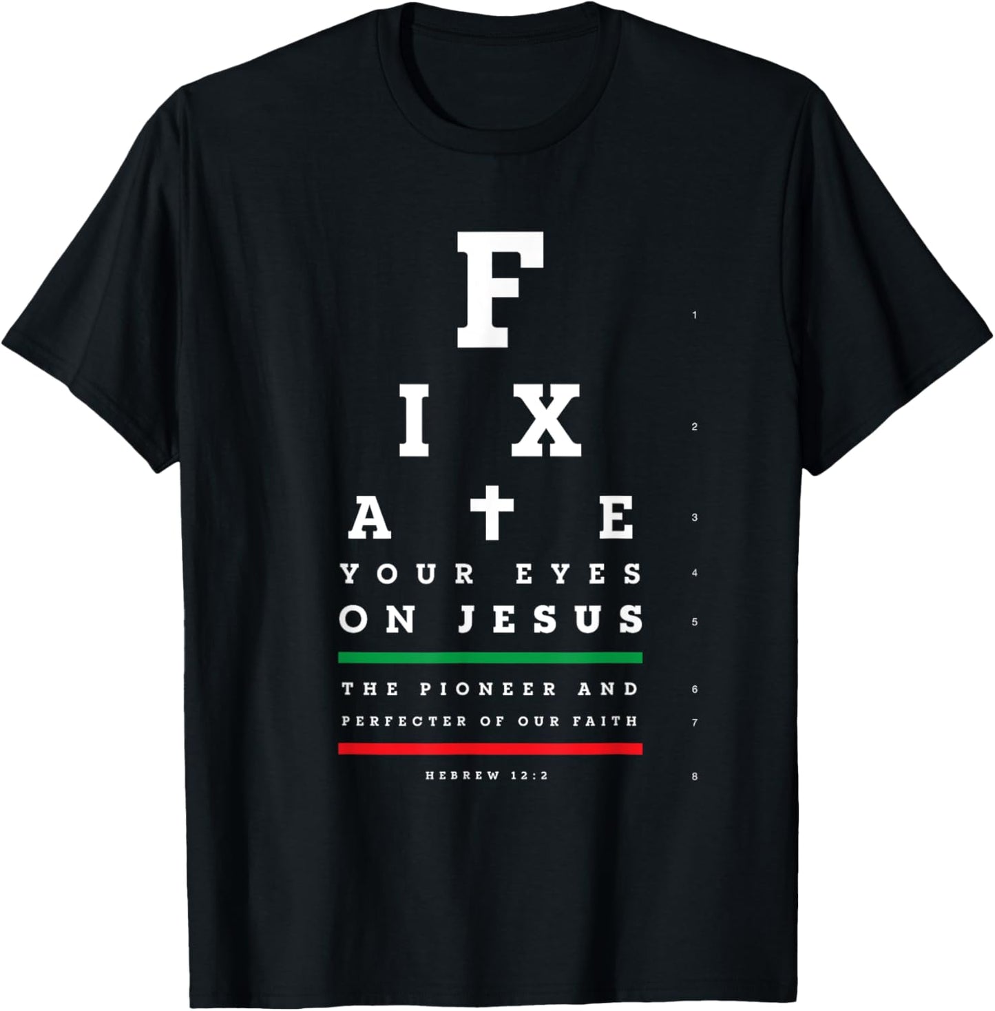 Christian Shirt Faith Gifts - Snellen Eye Chart Test Jesus T-Shirt - T-Shirt | Black