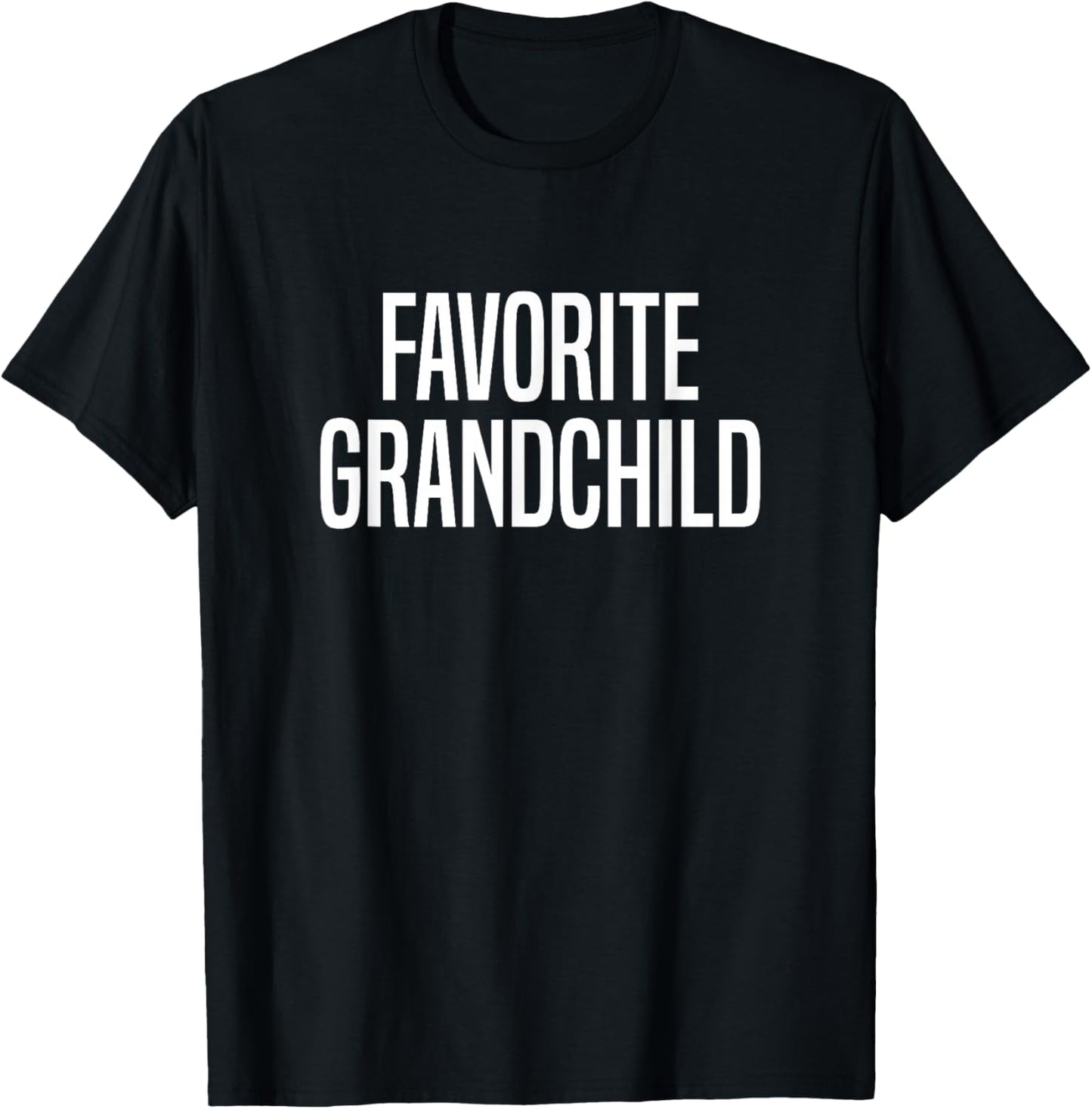 Favorite Grandchild T-Shirt - T-Shirt | Black