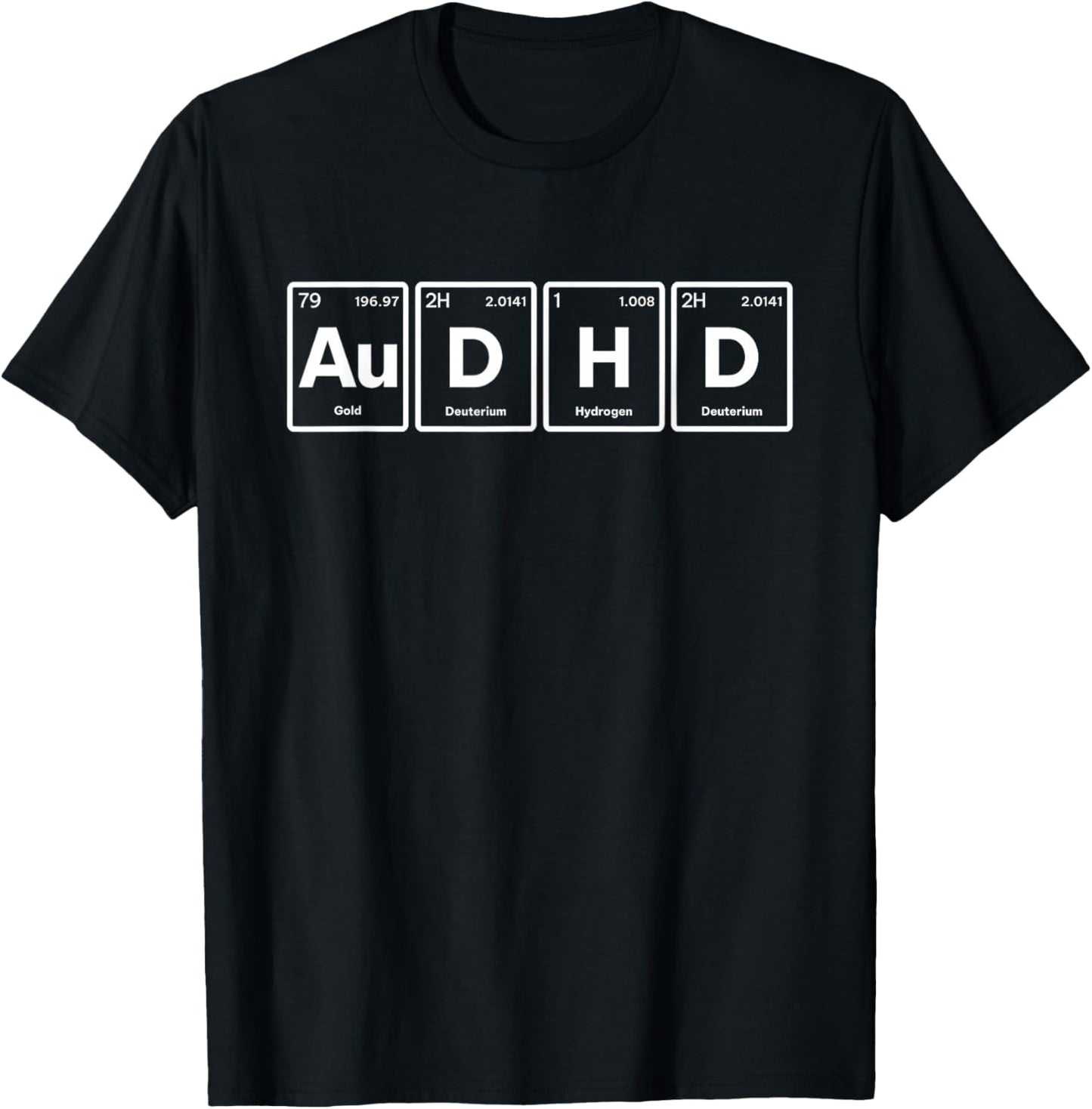 AuDHD Periodic Table Autism + ADHD for Nerds Minimalist T-Shirt - T-Shirt | Black