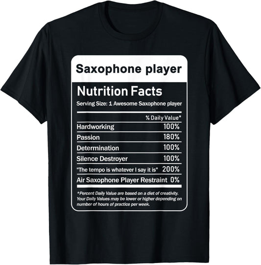 saxophone player Nutrition Facts Food Facts T-Shirt - T-Shirt | Black