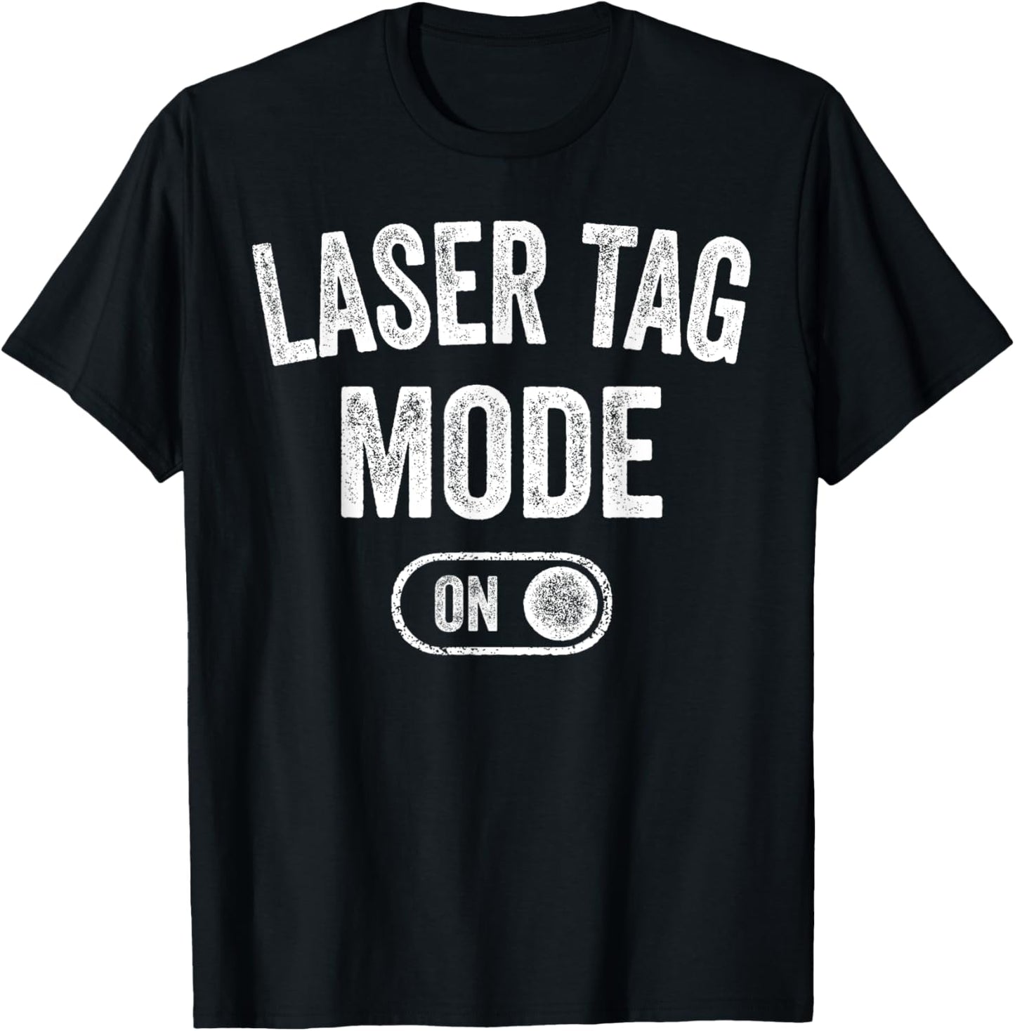 Laser Tag Mode On Funny Laser Tag Player Gift Instructor T-Shirt - T-Shirt | Black