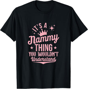 Funny Nammy Shirts Mom Grandma Mothers Day T-Shirt - T-Shirt | Black