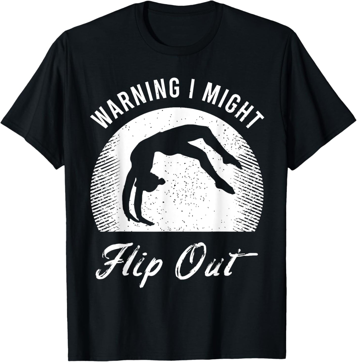 Funny Acrobatics Saying for a Tumbling Sport Gymnast T-Shirt - T-Shirt | Black