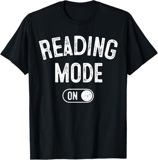 Reading Mode On Funny Book Lover Gift librarian teacher T-Shirt - T-Shirt | Black