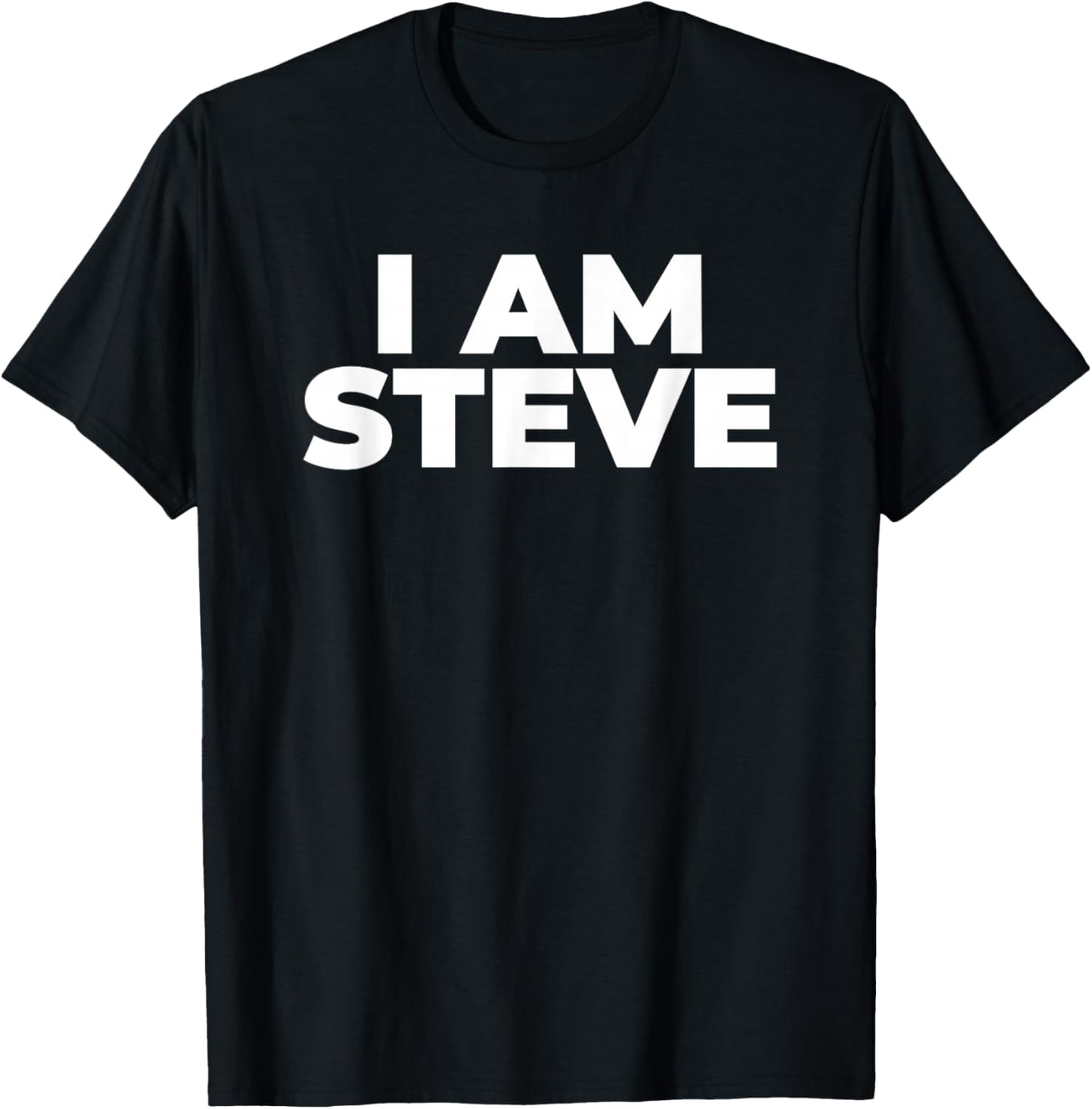 I Am Steve T-Shirt - T-Shirt | Black