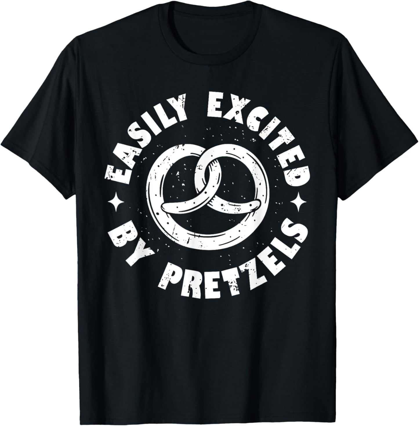Easily Excited By Pretzels German Pretzel Lover Funny T-Shirt - T-Shirt | Black