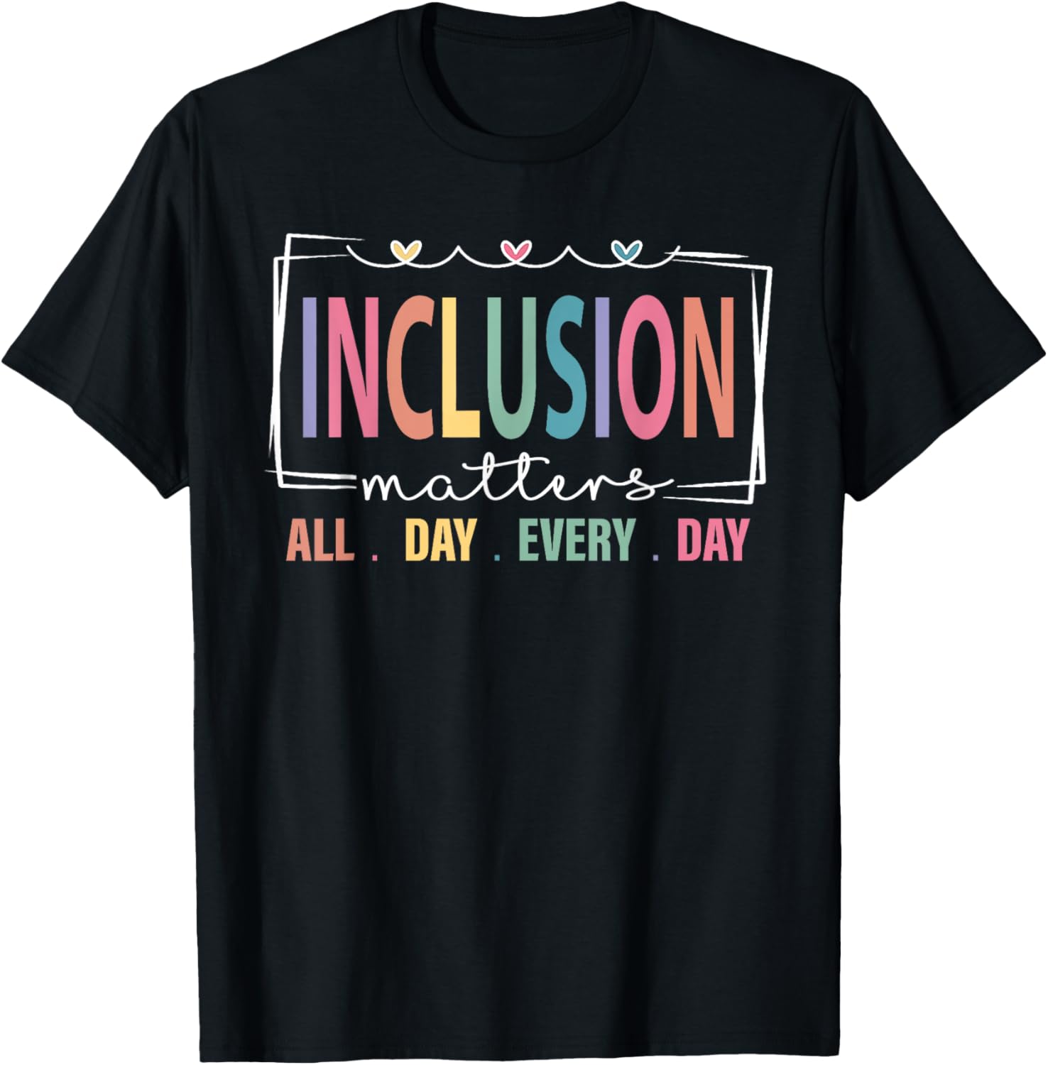 Special Education Teacher Inclusion Matters Autism Awareness T-Shirt - T-Shirt | Black