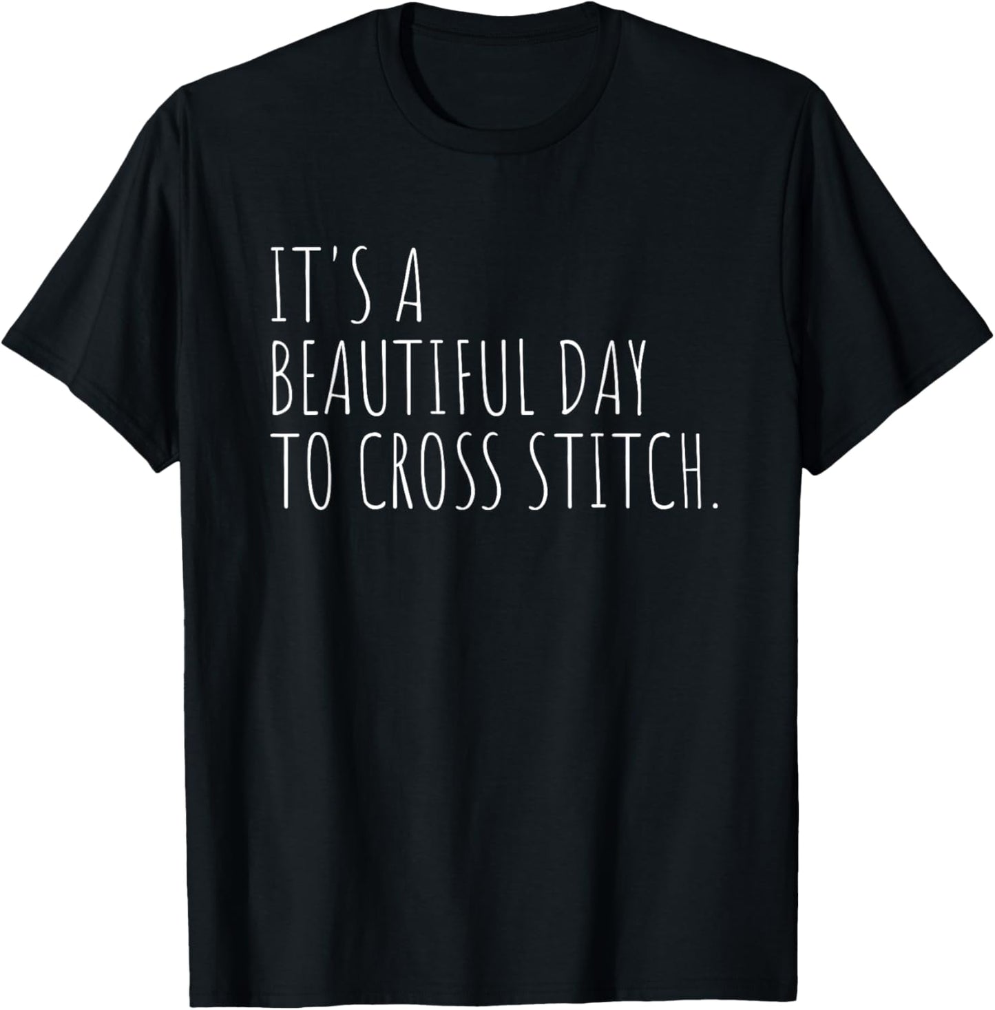 Cross Stitch Hobby Funny Crafting Cross Stitching T-Shirt - T-Shirt | Black