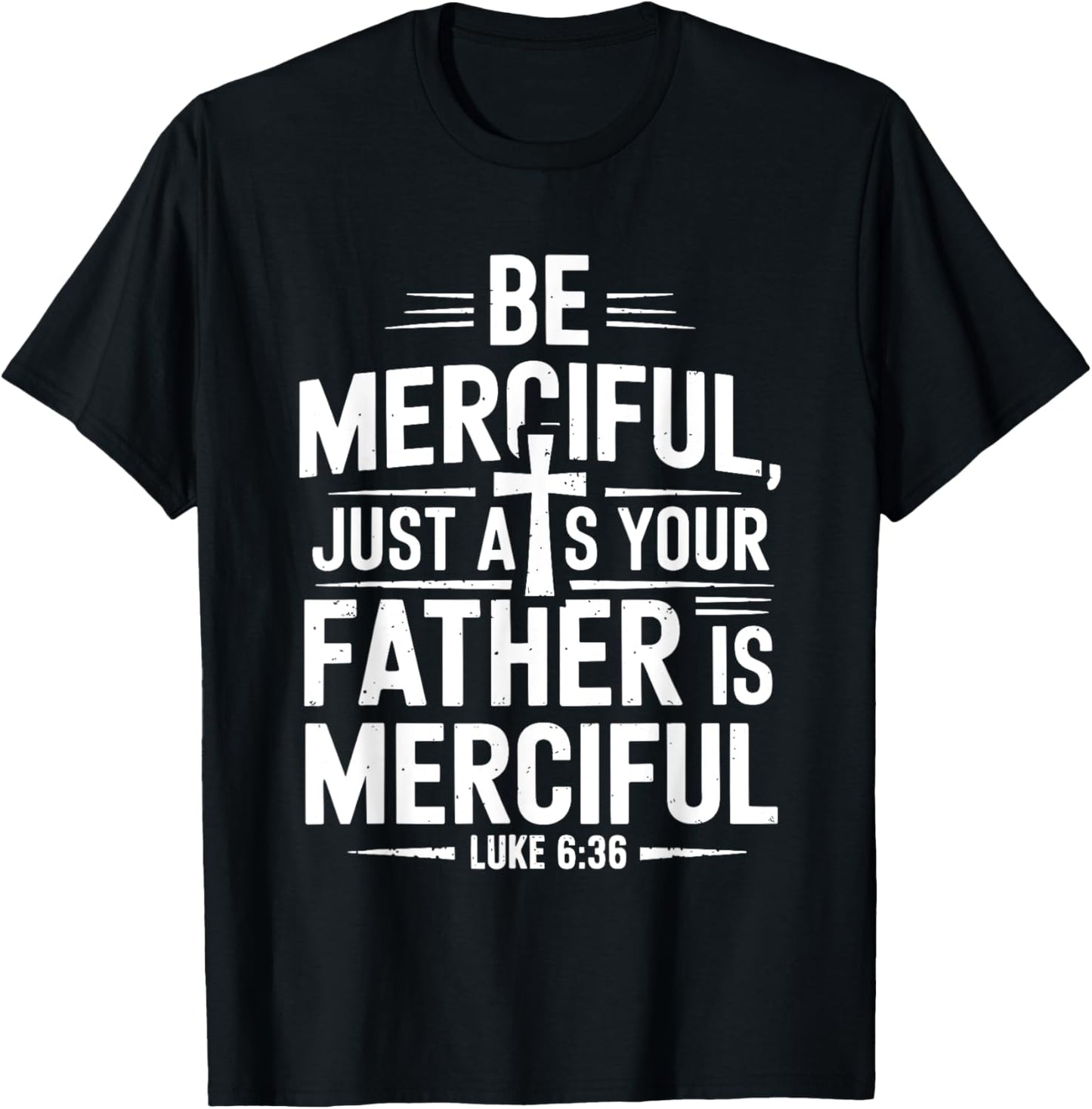 Be Merciful Bible Verse Jesus T-Shirt - T-Shirt | Black