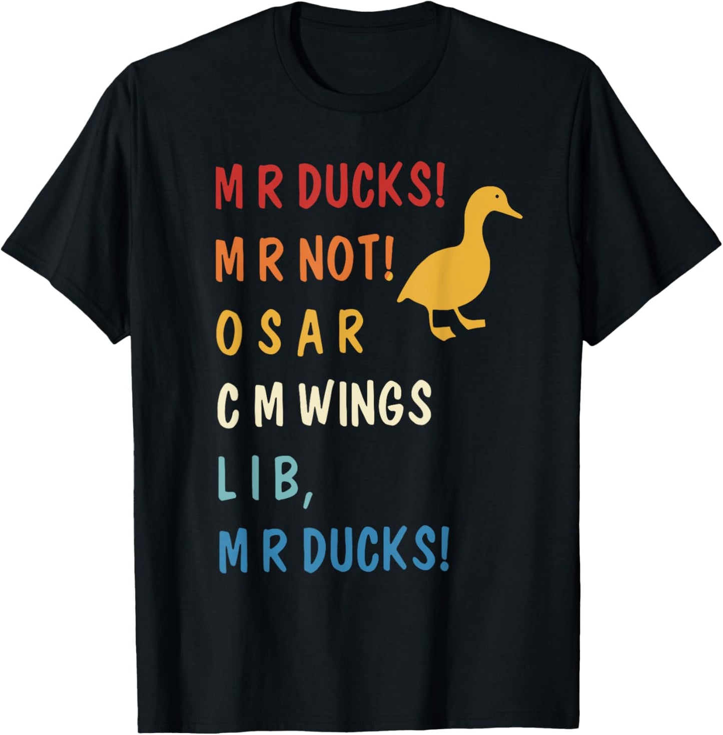 MR Ducks MR Not Osar CM Wings Funny Duck T-Shirt - T-Shirt | Black