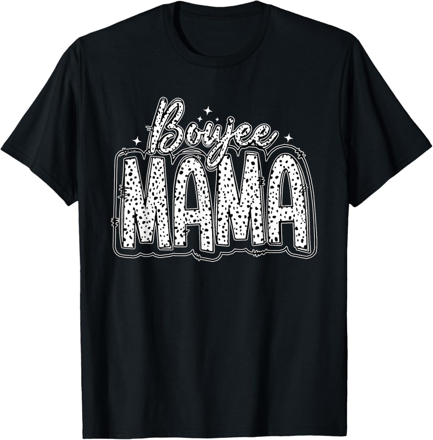 Boujee Mama, Mom Life, Funny Trending Mother's Day T-Shirt - T-Shirt | Black